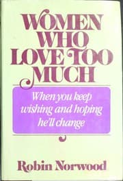 Cover of Women Who Love Too Much