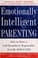 Cover of Emotionally intelligent parenting