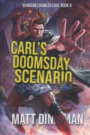 Cover of Carl's Doomsday Scenario: Dungeon Crawler Carl, Book 2