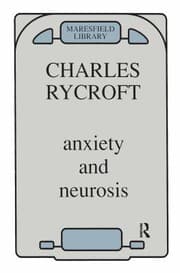 Cover of Anxiety and neurosis