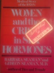 Cover of Women and the crisis in sex hormones