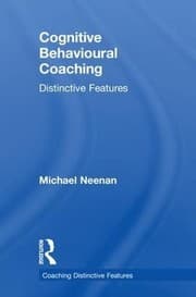 Cover of Cognitive Behavioural Coaching