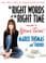 Cover of The Right Words at the Right Time, Vol. 2