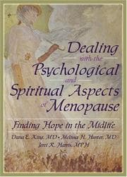 Cover of Dealing with the Psychological and Spiritual Aspects of Menopause