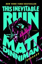 Cover of This Inevitable Ruin: Dungeon Crawler Carl, Book 7