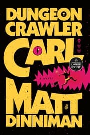 Cover of Dungeon Crawler Carl: A LitRPG/Gamelit Adventure