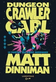 Cover of The Gate of the Feral Gods: Dungeon Crawler Carl, Book 4