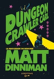 Cover of The Butcher's Masquerade: Dungeon Crawler Carl, Book 5