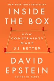 Cover of Inside the Box: How Constraints Make Us Better