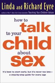 Cover of How to talk to your child about sex