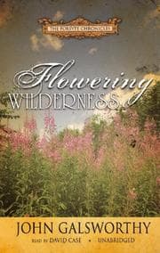 Cover of Flowering Wilderness (Forsyte Chronicles)