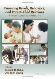 Cover of Parenting beliefs, behaviors, and parent-child relations