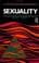 Cover of Sexuality (Key Ideas)