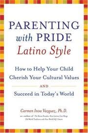 Cover of Parenting with Pride-Latino Style
