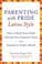 Cover of Parenting with Pride-Latino Style