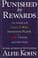 Cover of Punished by Rewards
