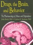 Cover of Drugs, the brain and behavior
