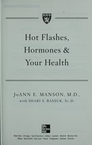 Cover of Hot flashes, hormones & your health