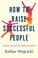 Cover of How to Raise Successful People