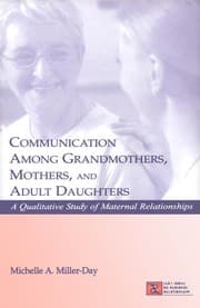 Cover of Communication among grandmothers, mothers, and adult daughters