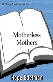 Cover of Motherless mothers