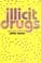 Cover of Illicit drugs