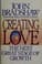 Cover of Creating love