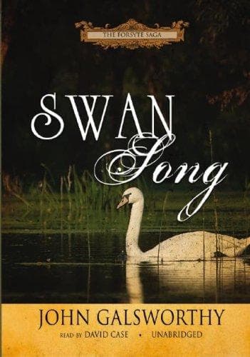 Cover of Swan Song (Forsyte Chronicles)
